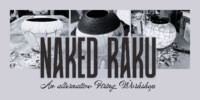 NAKED RAKU